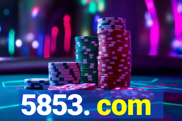 5853. com
